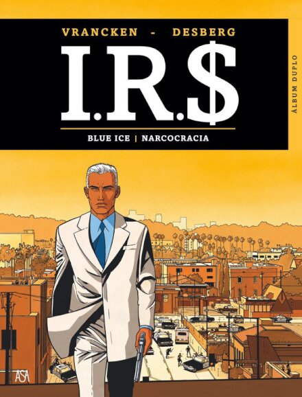 Blue Ice / Narcocracia