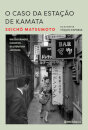 O Caso Da Estação De Kamata