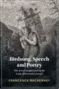 Birdsong, Speech and Poetry