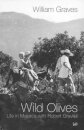 Wild Olives. A Life In Majorca With Robe