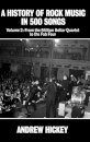 A History of Rock Music in 500 Songs Vol 2