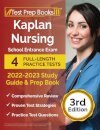 Kaplan Nursing School Entrance Exam 2022-2023 Study Guide