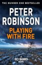 Playing With Fire