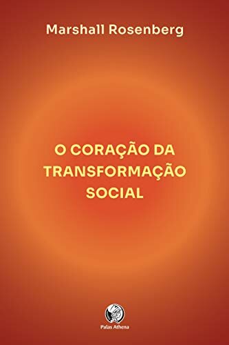 Coração da transformação social