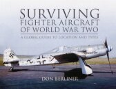 Surviving Fighter Aircraft WW2