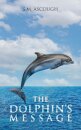 The Dolphin's Message
