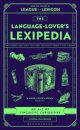 The Language-Lover's Lexipedia