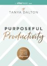 Purposeful Productivity