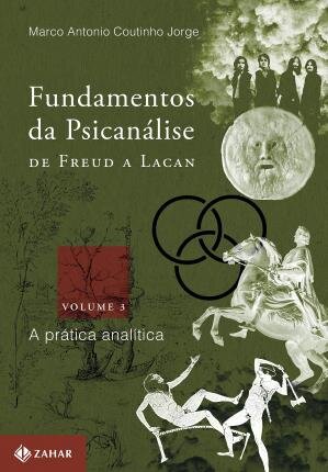 Fundamentos Da Psicanálise De Freud A Lacan 3
