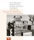 Retornar - Traços de memória do fim do Império