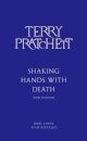 Shaking Hands With Death