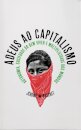 Adeus Ao Capitalismo