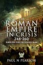 The Roman Empire in Crisis, 248–260