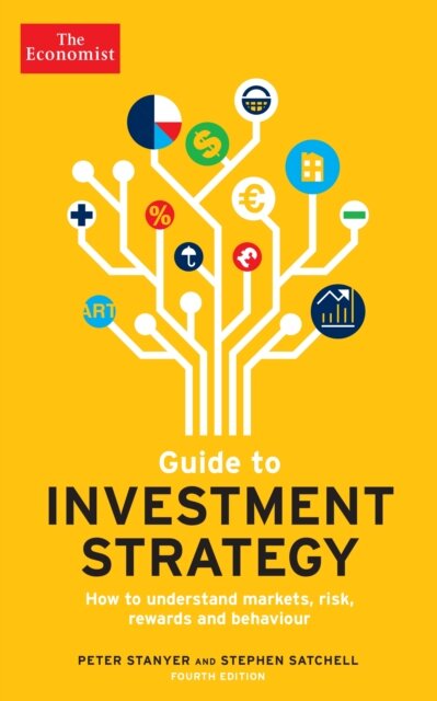 The Economist Guide To Investment Strategy 4Th Ed.
