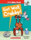 Get Well, Crabby!: An Acorn Book (A Crabby Book #4)