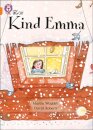 Kind Emma