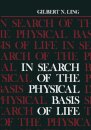 In Search of the Physical Basis of Life