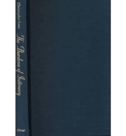 The Burdens of Intimacy