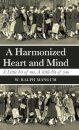 A Harmonized Heart and Mind