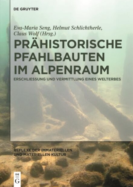 Prahistorische Pfahlbauten Im Alpenraum