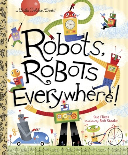 Robots Robots Everywhere!