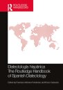Dialectologia hispanica / The Routledge Handbook of Spanish Dialectology
