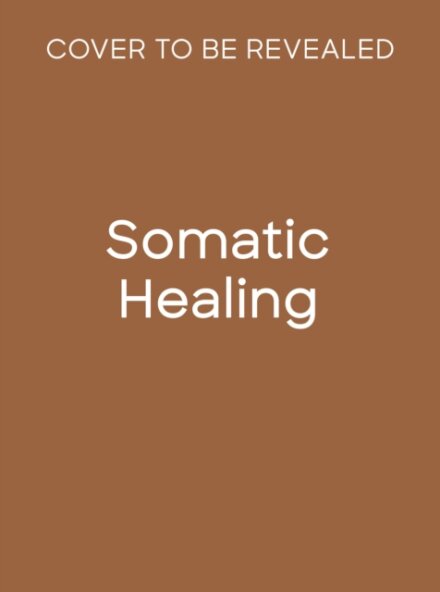 Somatic Healing