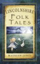 Lincolnshire Folk Tales