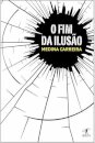 O Fim Da Ilusão