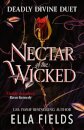 Nectar of the Wicked