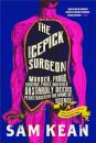 The Icepick Surgeon