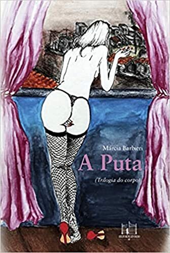 A Puta Volume 1