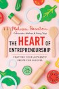The Heart of Entrepreneurship