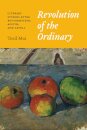 Revolution of the Ordinary