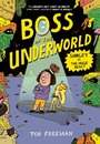 Boss Of The Underworld: Shirley Vs The Huge Beast