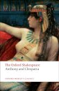 Anthony and Cleopatra: The Oxford Shakespeare
