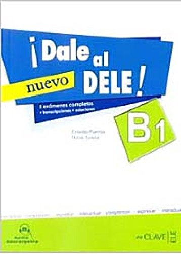 ¡Dale al DELE! B1