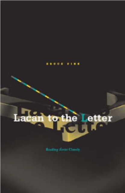Lacan to the Letter