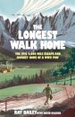 The Longest Walk Home