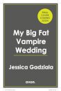 My Big Fat Vampire Wedding