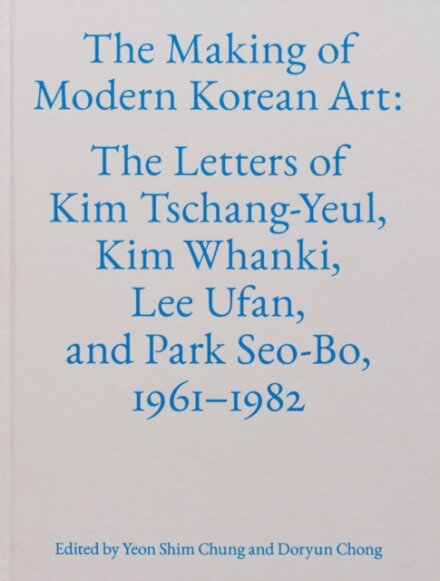 The Making of Modern Korean Art