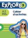Explore 3 Cahier d'activités +  Parcours digital