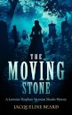 The Moving Stone
