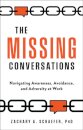 The Missing Conversations