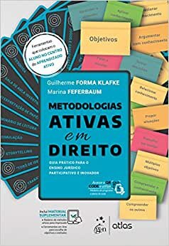 Metodologias Ativas em Direito Guia prático para o ensino jurídico participativo e inovador