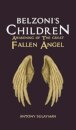 Belzoni's Children: Awakening of the Great Fallen Angel