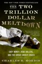 The Two Trillion Dollar Meltdown