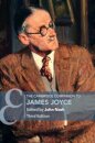The Cambridge Companion to James Joyce