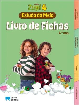MISSÃO Zupi - Estudo do Meio - 4.º Ano Caderno de atividades 2025