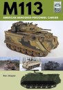 M113: American Armoured Personnel Carrier